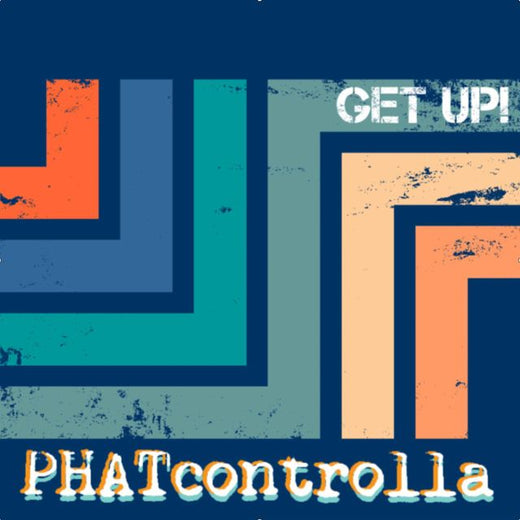 PHATcontrolla - 'Get Up!' [Ringtone]