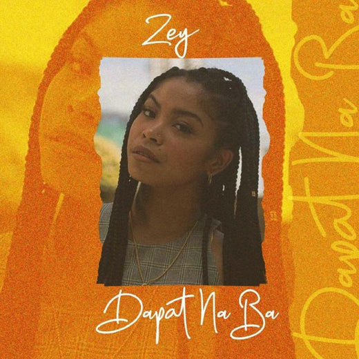 Zey - 'Dapat Na Ba' [Ringtone]