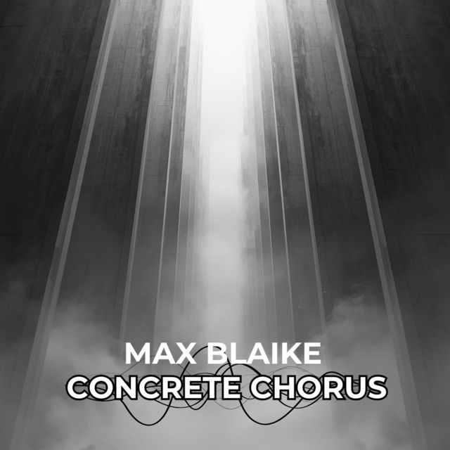 Max Blaike - 'Concrete Chorus' [Ringtone]