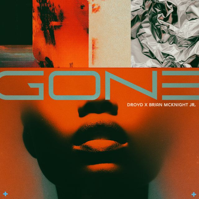 Droyd - 'Gone (feat. Brian Mcknight Jr.)' [Ringtone]