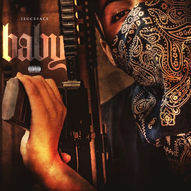 2Euceface - 'Baby' [Ringtone]