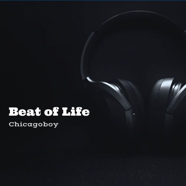 Chicagoboy - 'Beat of Life' [Ringtone]