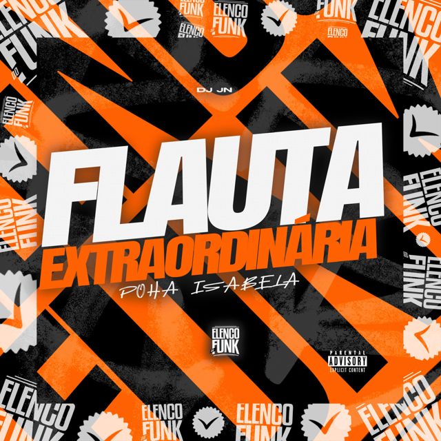 DJ JN - 'Flauta Extraordinária · Poha Isabela' [Ringtone]