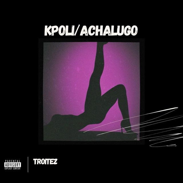Troitez - 'Kpoli' [Ringtone]
