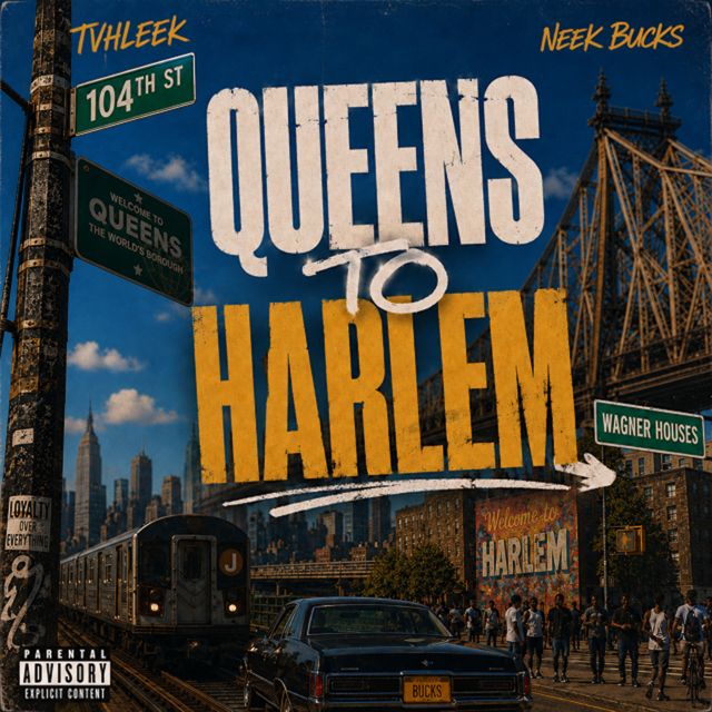 Tvhleek - 'Queens To Harlem (feat. Neek Bucks)' [Ringtone]