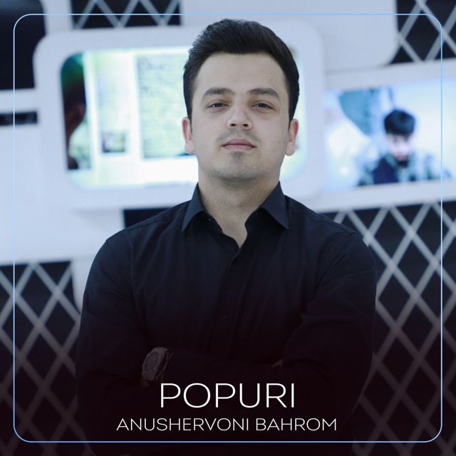 Anushervoni Bahrom - 'Chashmonat Khumor (Popuri)' [Ringtone]