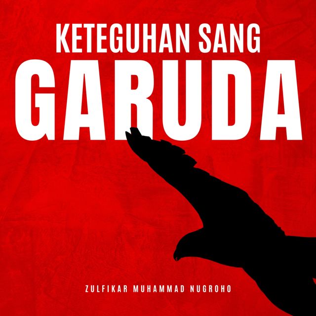 Zulfikar Muhammad Nugroho - 'Keteguhan Sang Garuda (feat. Prima Harmonic)' [Ringtone]