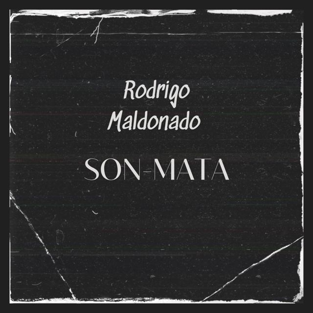 Rodrigo Maldonado - 'Son-Mata' [Ringtone]
