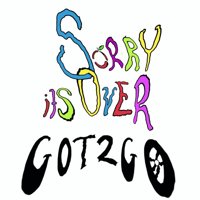 Sorry It's Over - 'GOT2GO' [Ringtone]