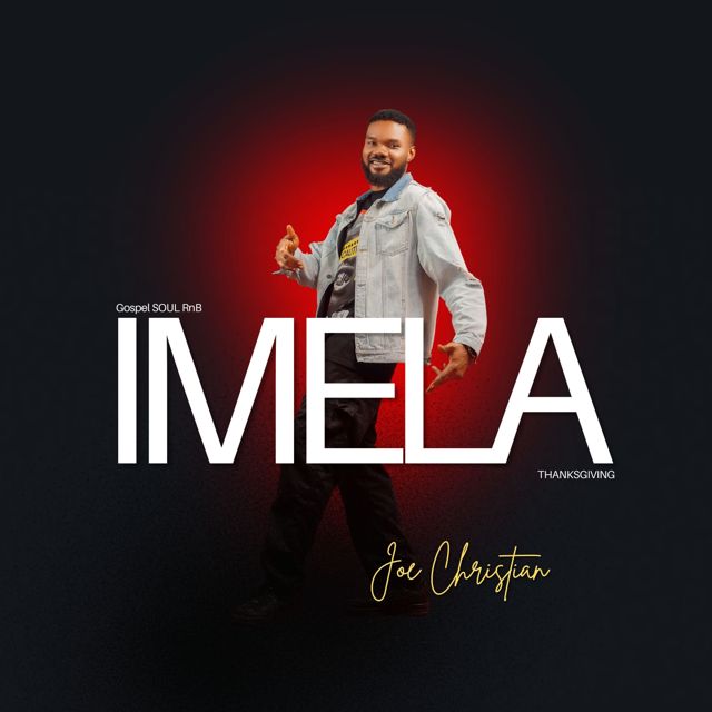 Joe Christian - 'IMELA (Thanksgiving) (Gospel RnB Soul)' [Ringtone]