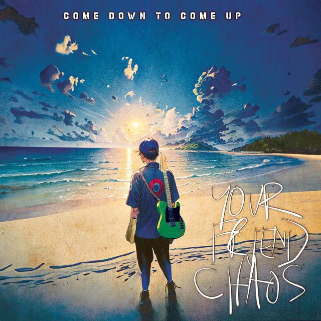Your Friend Chaos - 'Come Down to Come Up' [Ringtone]