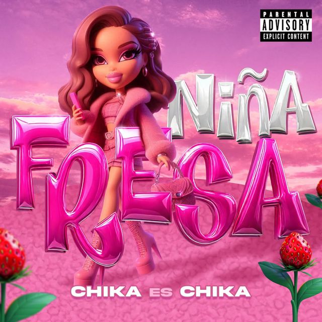 Chika Es Chika - 'NIÑA FRESA' [Ringtone]