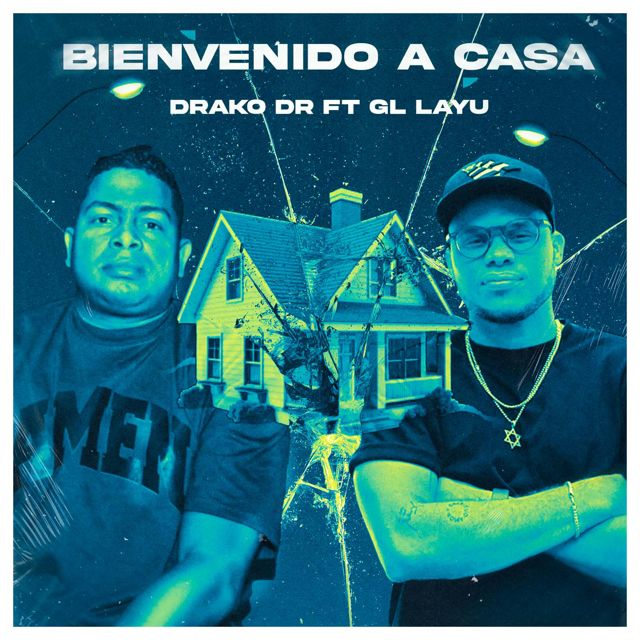 Drako DR - 'Bienvenido A Casa (feat. GL Layu)' [Ringtone]