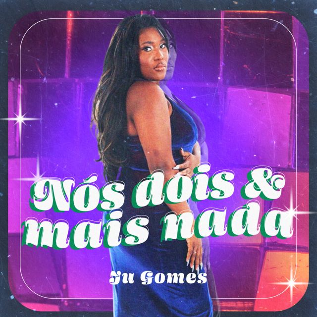 Ju Gomes - 'Nós Dois e Mais Nada' [Ringtone]