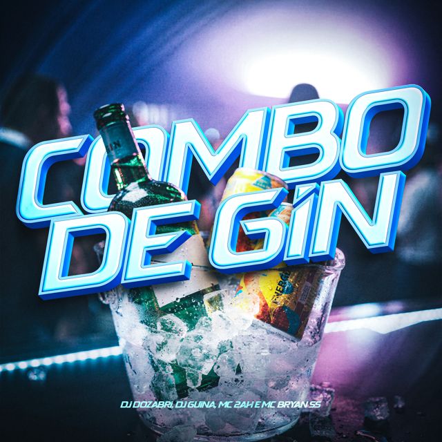 DJ Dozabri - 'Combo De Gin (feat. DJ GUINA & MC 2AH & MC Bryan SS)' [Ringtone]