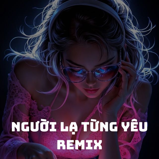 TCA - 'Người Lạ Từng Yêu (remix)' [Ringtone]