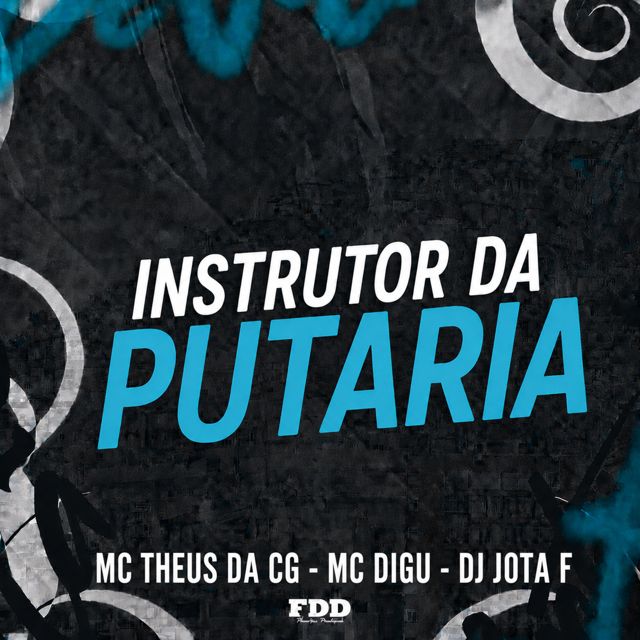 FDD Marcone - 'Instrutor da Putaria (feat. DJ Jota F & MC Theus da Cg & MC Digu)' [Ringtone]
