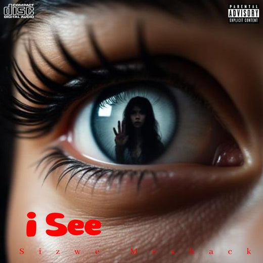 Sizwe Meshack - 'I See' [Ringtone]