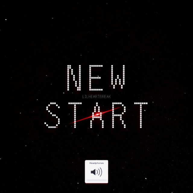 lilheartbreak - 'new start' [Ringtone]