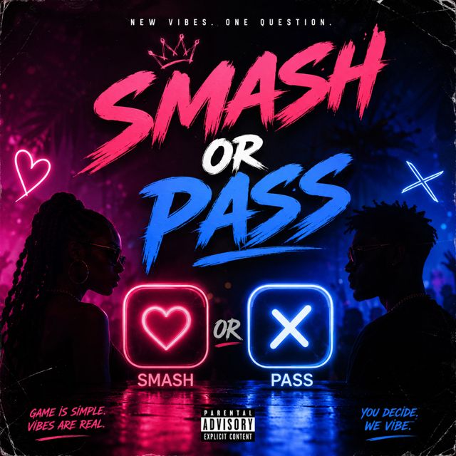 Sizwe Meshack - 'Smash or Pass (Game)' [Ringtone]