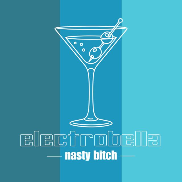 Electrobella - 'Nasty Biitch (Bitchin' Dust Monkey Dub Mix)' [Ringtone]
