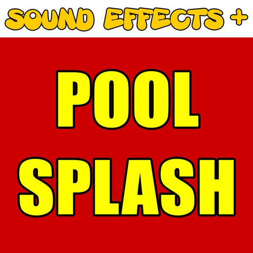 Sound Effects + - 'Pool Splash (Text Tone)' [Ringtone]
