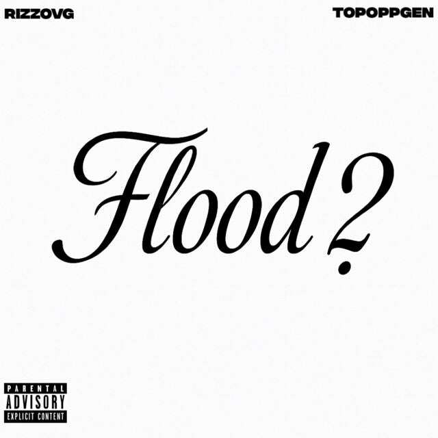 Rizzovg - 'Flood 2 (feat. TopOppGen)' [Ringtone]