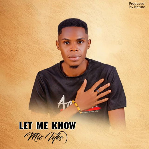 Mic Iyke - 'Let Me Know' [Ringtone]