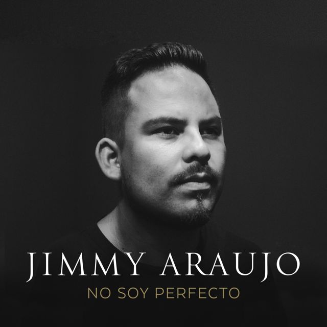 Jimmy Araujo - 'No Soy Perfecto' [Ringtone]