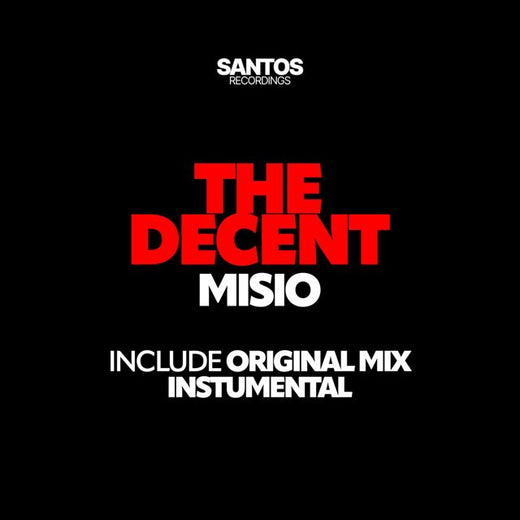 MISIO - 'The Decent (Instrumental Mix)' [Ringtone]