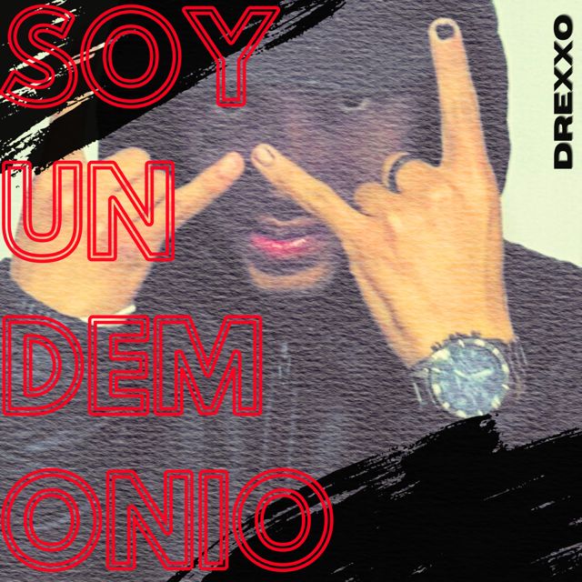 Drexxo - 'Soy Un Demonio' [Ringtone]