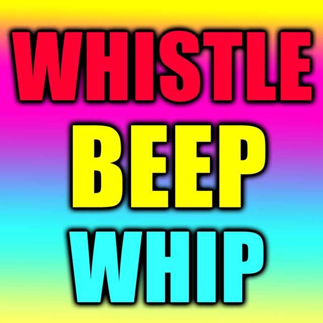 Text Tones For Phones - 'Whistle Beep Whip' [Ringtone]