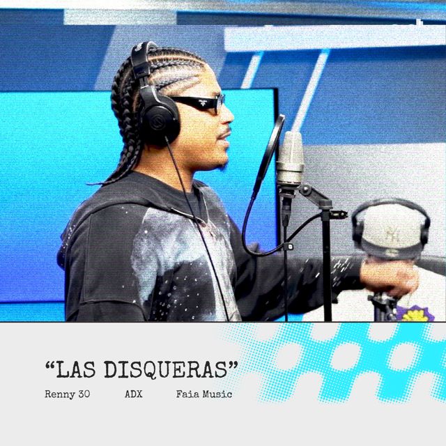 Renny 30 - 'LAS DISQUERAS (Me Sube Sessions) (feat. ADX & FAIA MUSIC)' [Ringtone]