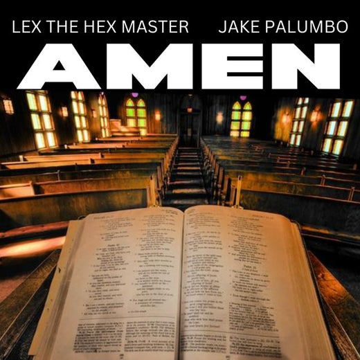 Lex The Hex Master - 'Amen (feat. Jake Palumbo)' [Ringtone]