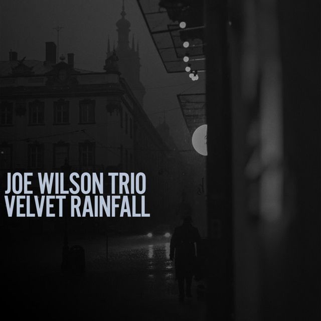 Joe Wilson Trio - 'Velvet Rainfall' [Ringtone]