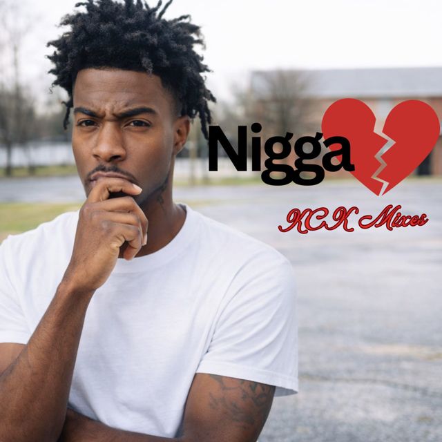 KCK Mixes - 'Nigga' [Ringtone]