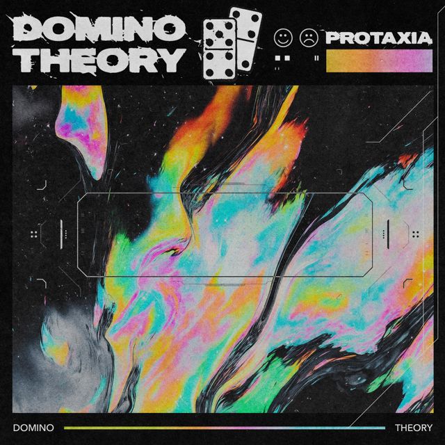 Protaxia - 'Domino Theory' [Ringtone]