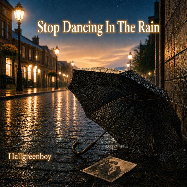 Hallgreenboy - 'Stop Dancing In The Rain' [Ringtone]