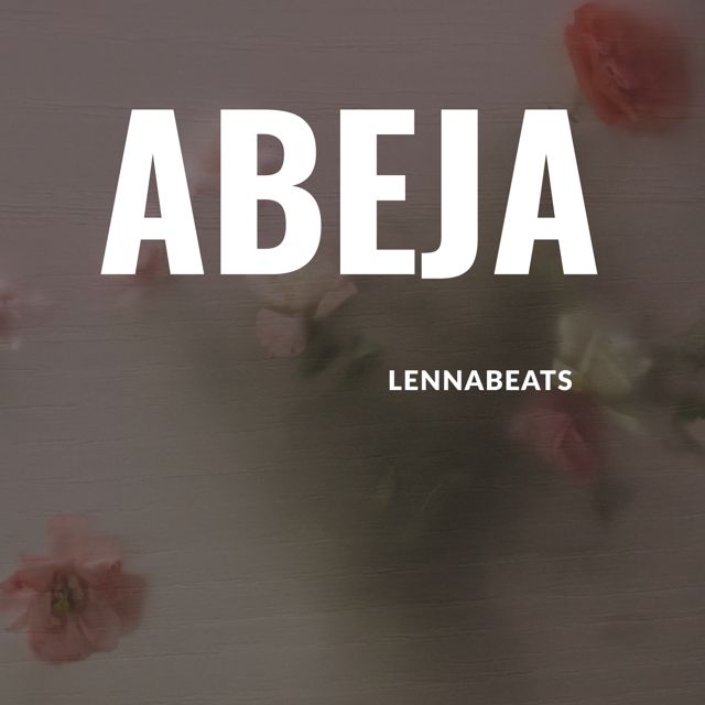 Lennabeats - 'Abeja' [Ringtone]