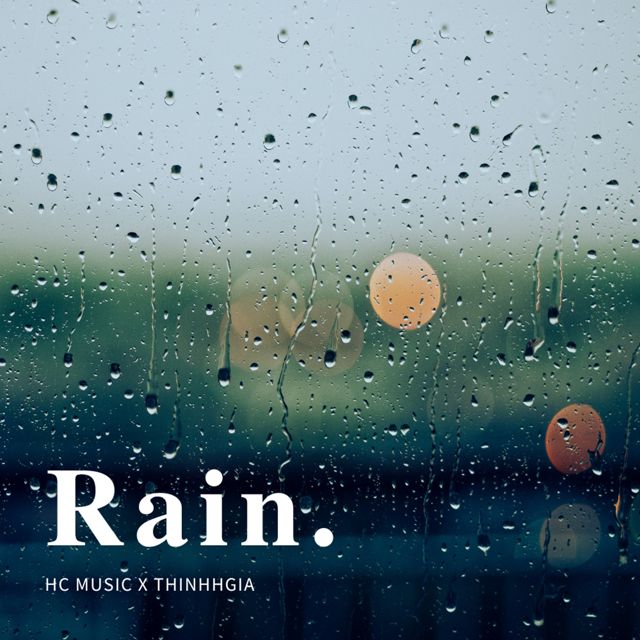 HC MUSIC - 'RAIN (Short Edit) (feat. THINHGIA)' [Ringtone]