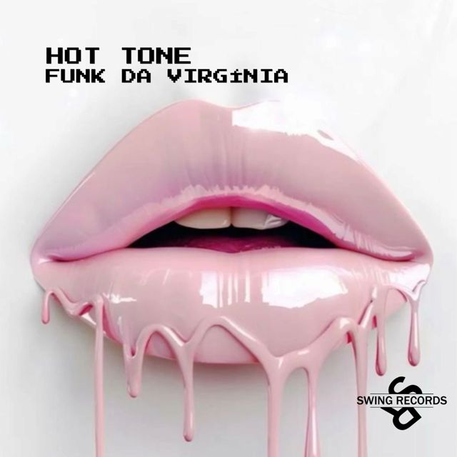 Hot Tone - 'Funk Da Virgínia' [Ringtone]