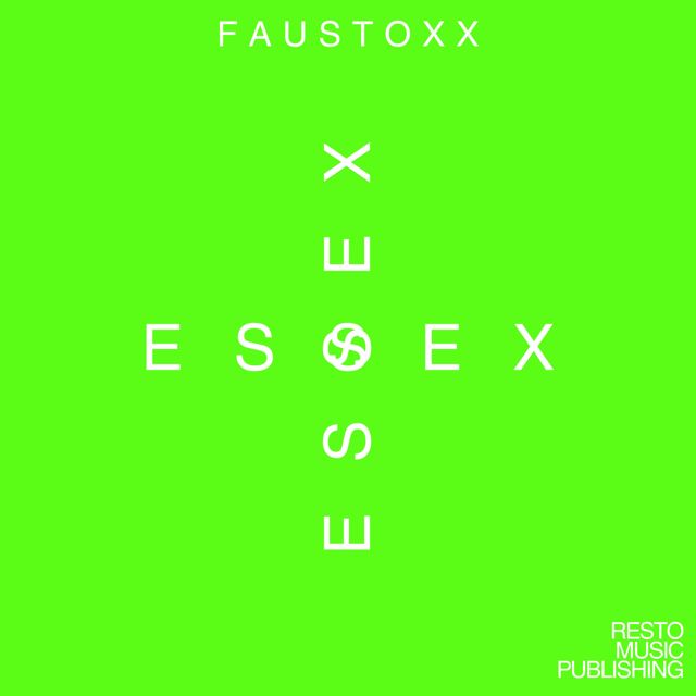 FAUSTOXX - 'ESSEX' [Ringtone]