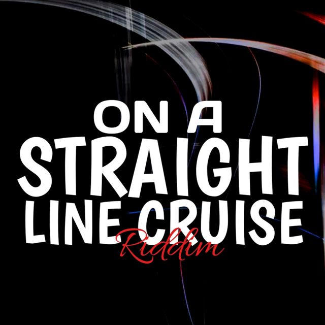 Lovely DJ Flower Boy P - 'On A Straight Line Cruise Riddim' [Ringtone]