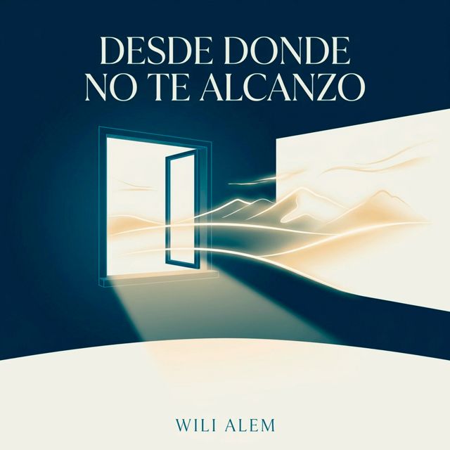 Wili Alem - 'DESDE DONDE NO TE ALCANZO' [Ringtone]