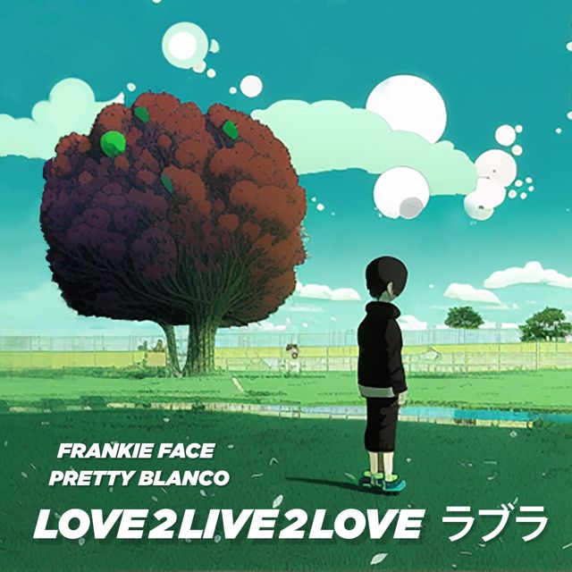 Frankie Face - 'Love2Live2Love (feat. Pretty Blanco)' [Ringtone]