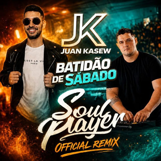 Juan Kasew - 'Batidão de Sábado (Official Remix) (feat. Soul Player)' [Ringtone]