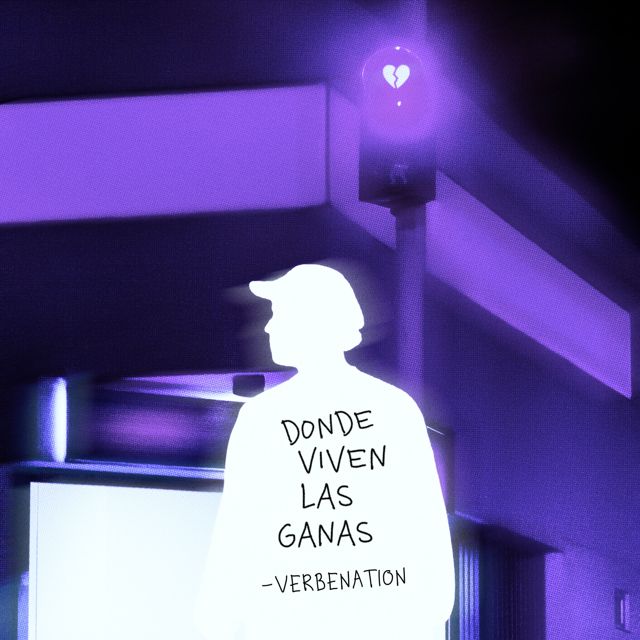 Verbenation - 'DONDE VIVEN LAS GANAS' [Ringtone]