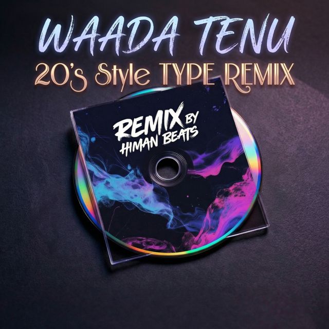 Himan Beats - 'Waada Tenu (20's Style Remix)' [Ringtone]