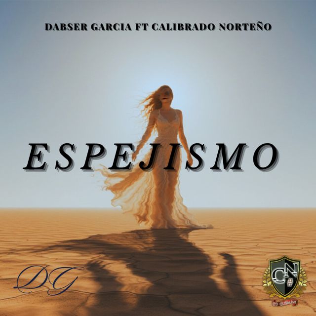 Dabser Garcia - 'Espejismo (feat. Calibrado Norteño)' [Ringtone]