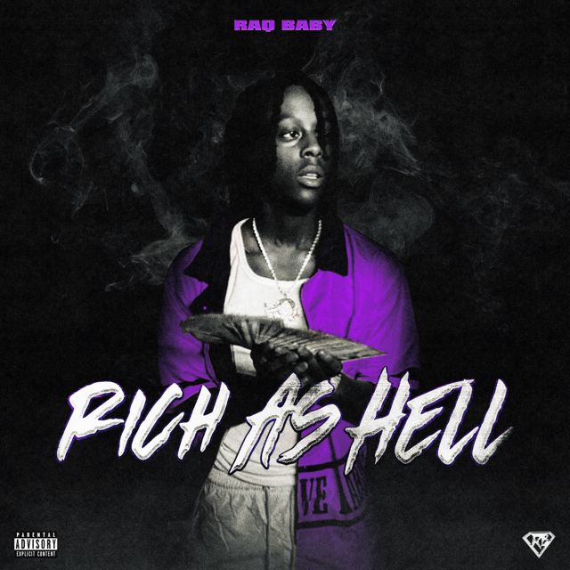Raq Baby - 'Rich as Hell' [Ringtone]